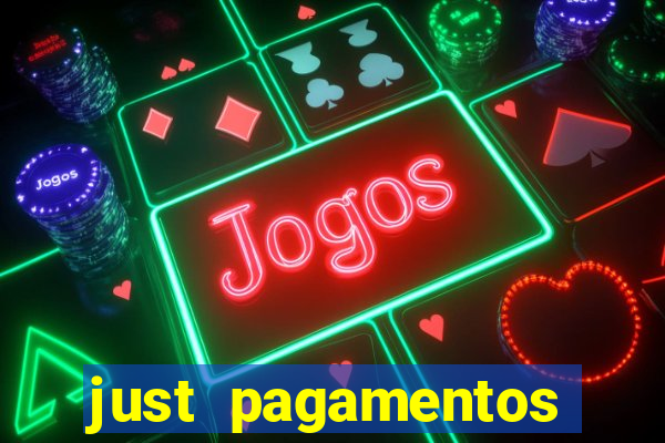 just pagamentos ltda jogos